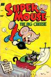 Cover for Supermouse, the Big Cheese (Pines, 1951 series) #21