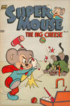 Cover for Supermouse, the Big Cheese (Pines, 1951 series) #27