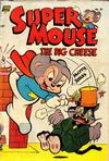 Cover for Supermouse, the Big Cheese (Pines, 1951 series) #29