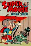 Cover for Supermouse, the Big Cheese (Pines, 1951 series) #31