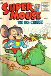 Cover for Supermouse, the Big Cheese (Pines, 1951 series) #33