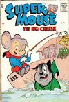 Cover for Supermouse, the Big Cheese (Pines, 1951 series) #36