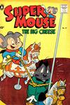 Cover for Supermouse, the Big Cheese (Pines, 1951 series) #37