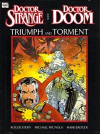Cover Thumbnail for Dr. Strange and Dr. Doom: Triumph and Torment [Marvel Graphic Novel] (Marvel, 1989 series) 