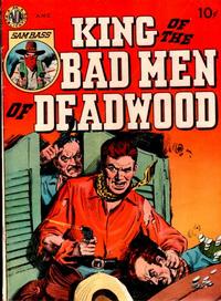 Cover Thumbnail for King of the Bad Men of Deadwood (Avon, 1950 series) 
