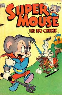Cover for Supermouse, the Big Cheese (Pines, 1951 series) #15