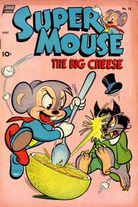 Cover Thumbnail for Supermouse, the Big Cheese (Pines, 1951 series) #18