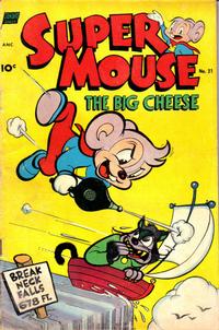 Cover Thumbnail for Supermouse, the Big Cheese (Pines, 1951 series) #21