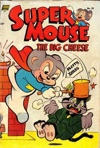 Cover Thumbnail for Supermouse, the Big Cheese (Pines, 1951 series) #29