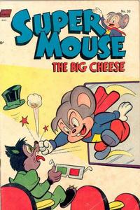 Cover Thumbnail for Supermouse, the Big Cheese (Pines, 1951 series) #30