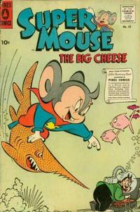 Cover for Supermouse, the Big Cheese (Pines, 1951 series) #42