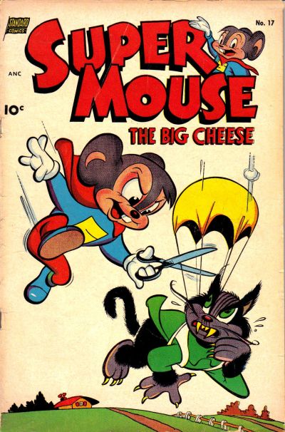 Cover for Supermouse, the Big Cheese (Pines, 1951 series) #17