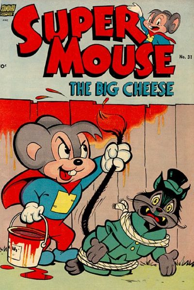 Cover for Supermouse, the Big Cheese (Pines, 1951 series) #31