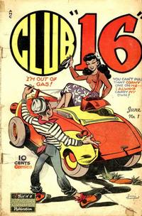 Cover Thumbnail for Club 16 Comics (Eastern Color, 1948 series) #1