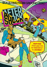Cover Thumbnail for After/Shock: Bulletins from Ground Zero (Last Gasp, 1981 series) 