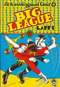 Cover Thumbnail for Big League Laffs (Last Gasp, 1973 series) 