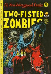 Cover Thumbnail for Two-Fisted Zombies (Last Gasp, 1973 series) #1