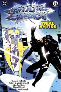 Cover Thumbnail for Static Shock: Trial by Fire (DC, 2000 series) 