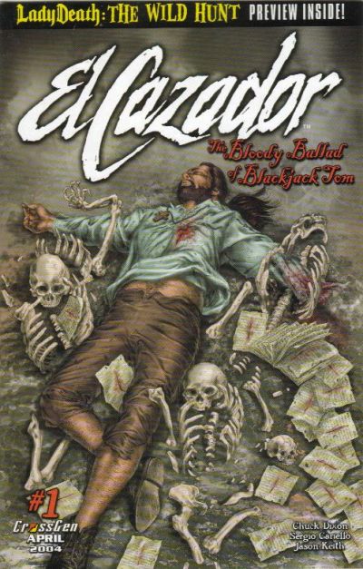 Cover for El Cazador: The Bloody Ballad of Blackjack Tom (CrossGen, 2004 series) #1