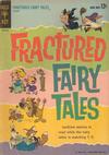 Cover for Fractured Fairy Tales (Western, 1962 series) #1