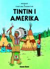 Cover for Tintins äventyr (Bonnier Carlsen, 2004 series) #3 - Tintin i Amerika