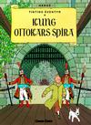 Cover for Tintins äventyr (Bonnier Carlsen, 2004 series) #8 - Kung Ottokars spira
