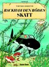 Cover for Tintins äventyr (Bonnier Carlsen, 2004 series) #12 - Rackham den rödes skatt