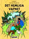 Cover for Tintins äventyr (Bonnier Carlsen, 2004 series) #18 - Det hemliga vapnet