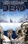 Cover for The Walking Dead (Image, 2004 series) #2 - Miles Behind Us [First Printing]
