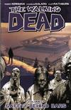 Cover Thumbnail for The Walking Dead (2004 series) #3 - Safety Behind Bars [First Printing]