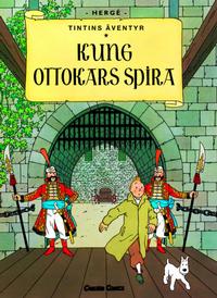 Cover Thumbnail for Tintins äventyr (Bonnier Carlsen, 2004 series) #8 - Kung Ottokars spira