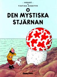 Cover Thumbnail for Tintins äventyr (Bonnier Carlsen, 2004 series) #10 - Den mystiska stjärnan