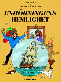 Cover Thumbnail for Tintins äventyr (Bonnier Carlsen, 2004 series) #11 - Enhörningens hemlighet