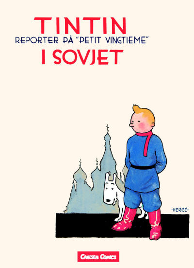 Cover for Tintins äventyr (Bonnier Carlsen, 2004 series) #1 - Tintin i Sovjet