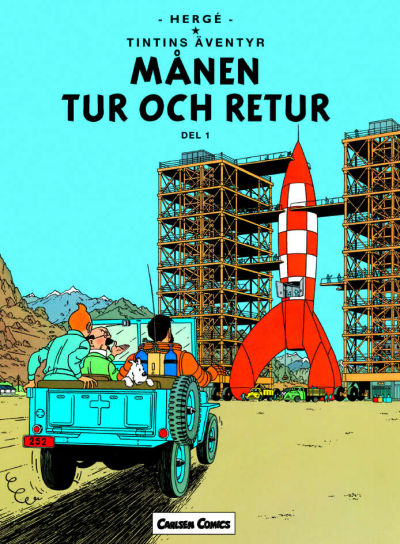 Cover for Tintins äventyr (Bonnier Carlsen, 2004 series) #16 - Månen tur och retur del 1
