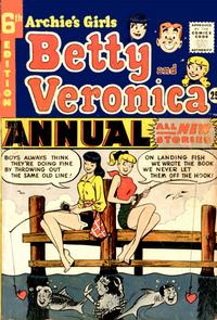 Cover Thumbnail for Archie's Girls, Betty and Veronica Annual (Archie, 1953 series) #6