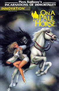 Cover Thumbnail for Piers Anthony's Incarnations of Immortality: On a Pale Horse (Innovation, 1991 series) #1