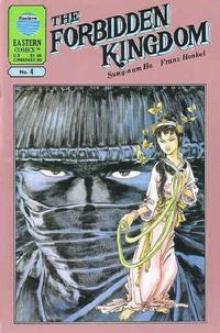 Cover Thumbnail for The Forbidden Kingdom (Eastern Comics, 1987 series) #4
