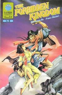 Cover Thumbnail for The Forbidden Kingdom (Eastern Comics, 1987 series) #6