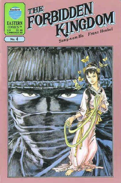 Cover for The Forbidden Kingdom (Eastern Comics, 1987 series) #4