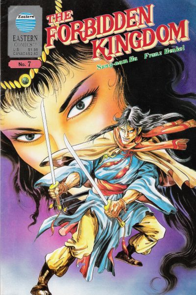 Cover for The Forbidden Kingdom (Eastern Comics, 1987 series) #7