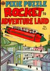 Cover for Pixie Puzzle Rocket to Adventureland (Avon, 1952 series) #1