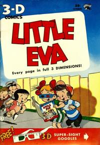 Cover Thumbnail for Little Eva 3-D (St. John, 1953 series) #1