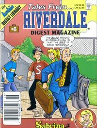 Cover Thumbnail for Tales from Riverdale Digest (Archie, 2005 series) #6 [Newsstand]