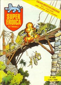 Cover Thumbnail for Super Eroica (Casa Editrice Dardo, 1965 series) #694