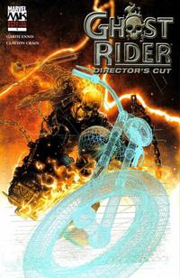 Cover Thumbnail for Ghost Rider Director's Cut (Marvel, 2005 series) #1