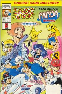 Cover Thumbnail for Speed Racer featuring Ninja High School (Now, 1993 series) #1