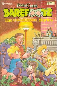Cover Thumbnail for Howard Cruse's Barefootz The Comix Book Stories (Renegade Press, 1986 series) #1