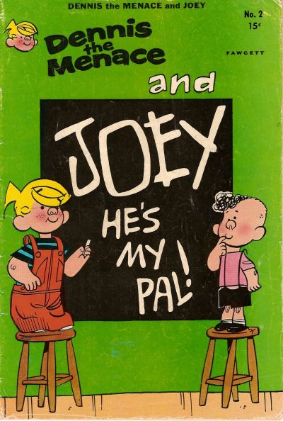 Cover for Dennis the Menace and Joey (Hallden; Fawcett, 1969 series) #2