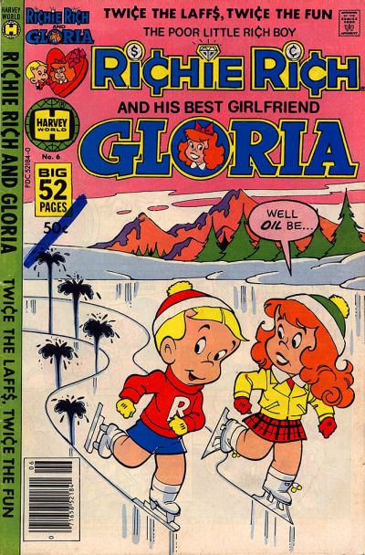 Cover for Richie Rich & Gloria (Harvey, 1977 series) #6
